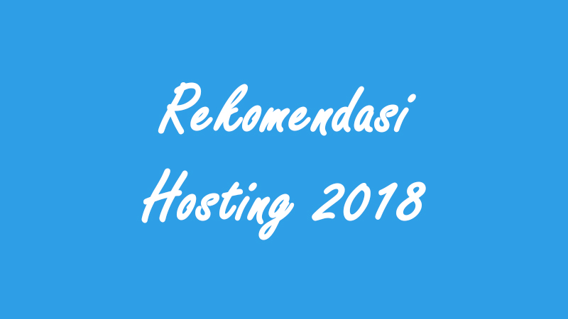 Rekomendasi Hosting Indonesia